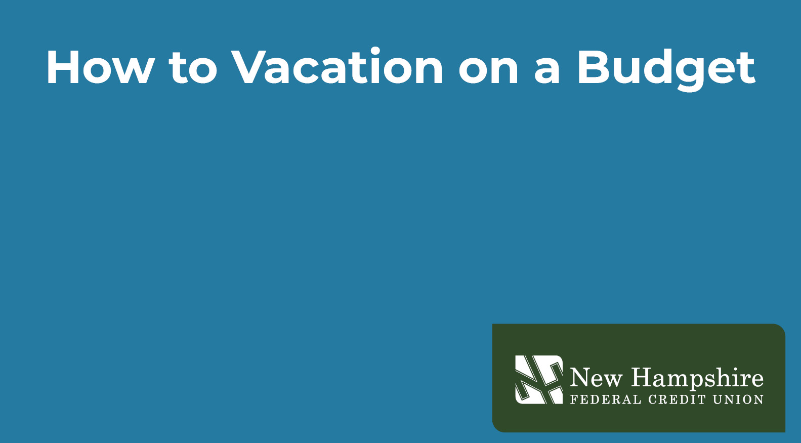 How to Vacation on a Budget - click to play