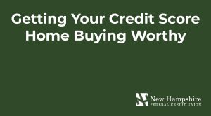 Getting Your Credit Score Home Buying Worthy - click to play